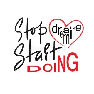 I start doing