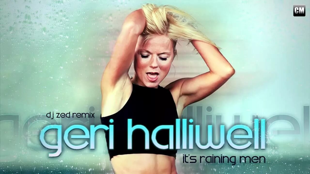 Geri halliwell it s raining