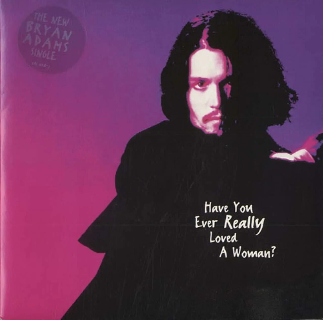 Have you ever really. Bryan adams love. брайан адамс. Have you ever really. Bryan adams - have you ever really loved a woman ноты.