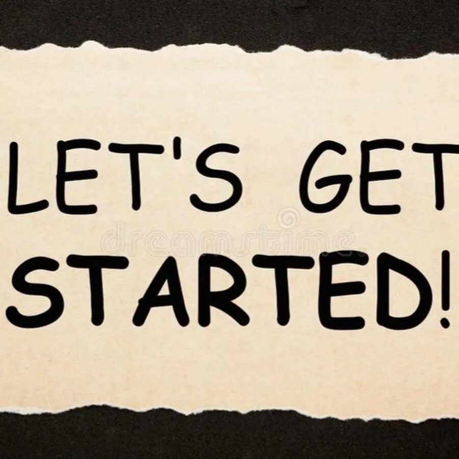 Let get is started. Let`s get started картинка. let&#039;s get started сток. get started. let&#039;s start фото.