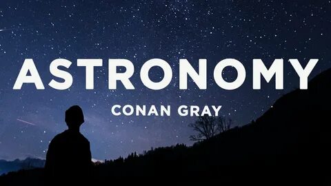 Conan gray lyrics