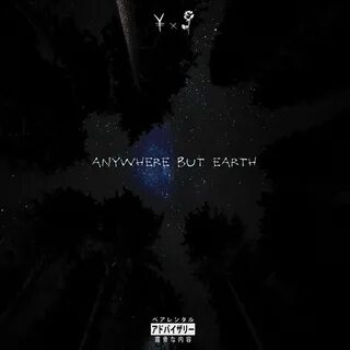 Anywhere but