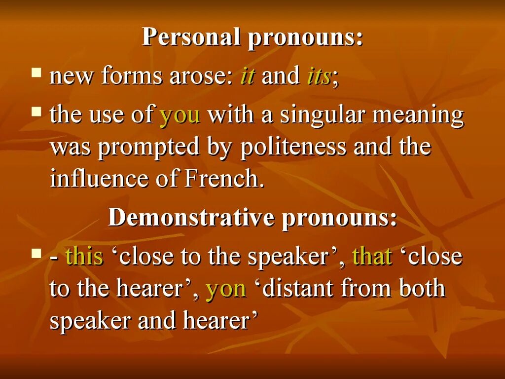 New pronouns. Modern English period. Pronouns in Middle English. Middle English old English pronouns. Only new forms