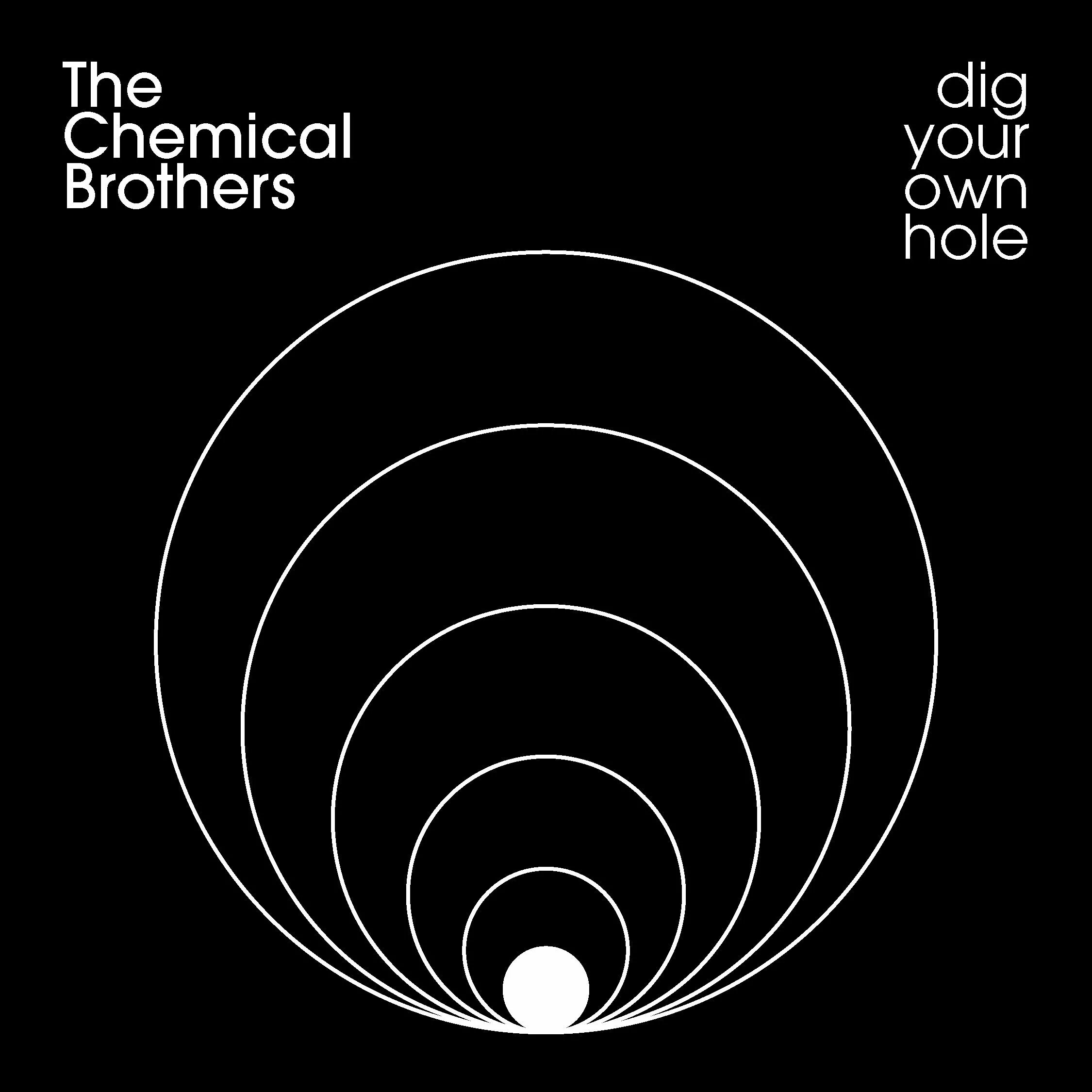 Dig your own hole. The chemical brothers - dig your own hole (1997). the chemical brothers обложки. chemical brothers альбомы. the chemical brothers 1997.