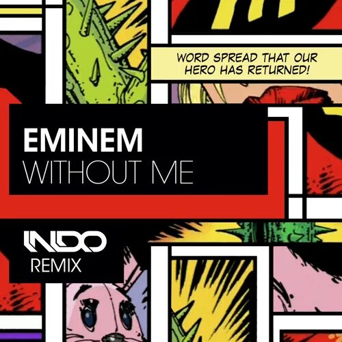 Eminem without me. Without Эминем. Эминем визаут ми. Without me Eminem обложка. Eminem without remix