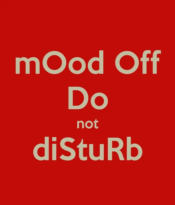 Feel off. Mood off. Mood логотип. Mood status. Надпись на английском no mood.