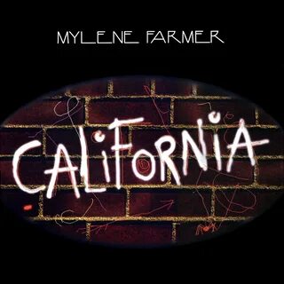 California mylène farmer перевод