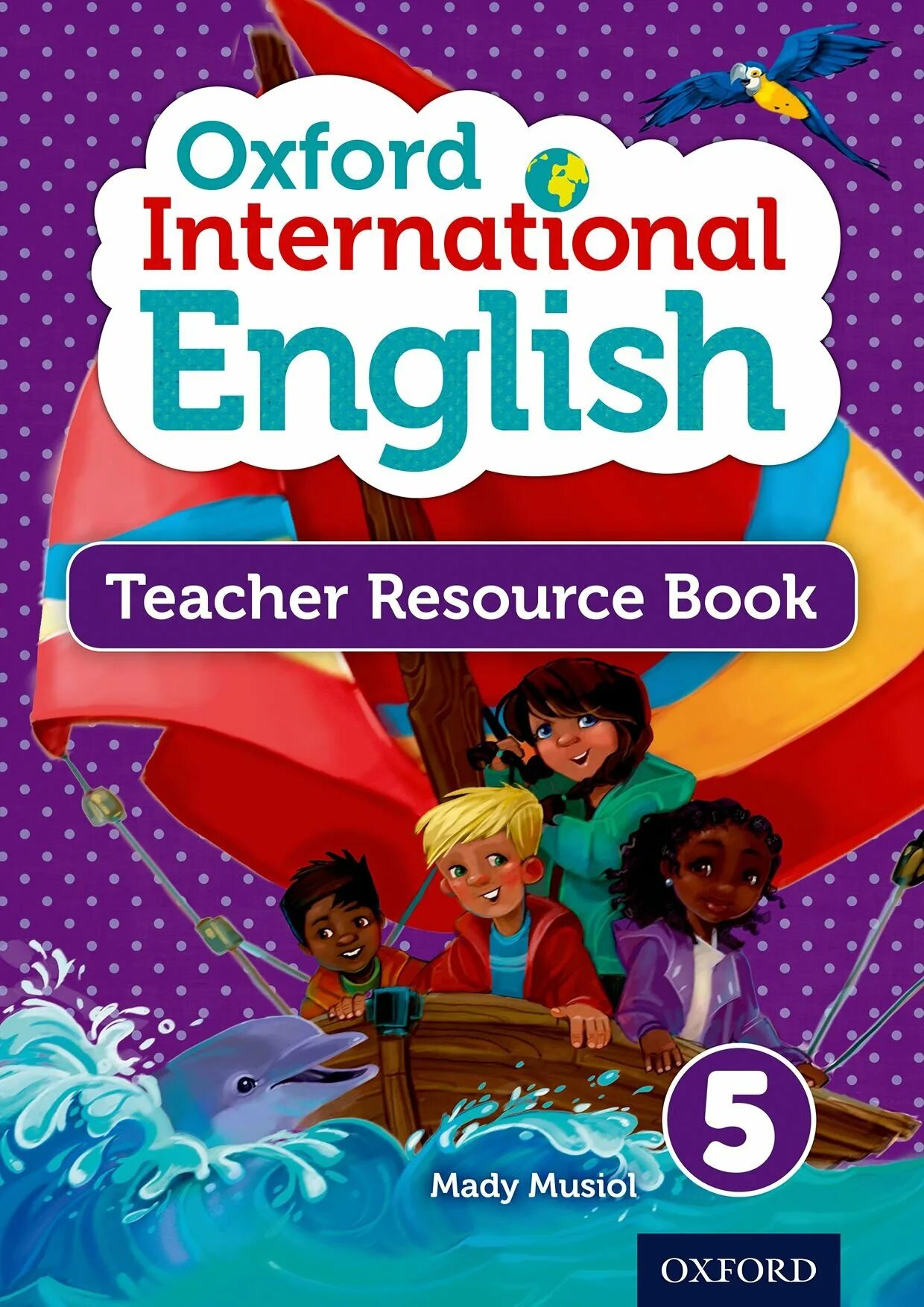 Oxford International English. Oxford English 5. Oxford English students book. English teacher book.