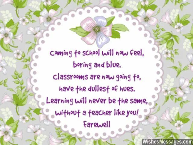 Message goodbye. Farewell message. message for teacher. message for. best wishes for leaving teacher.