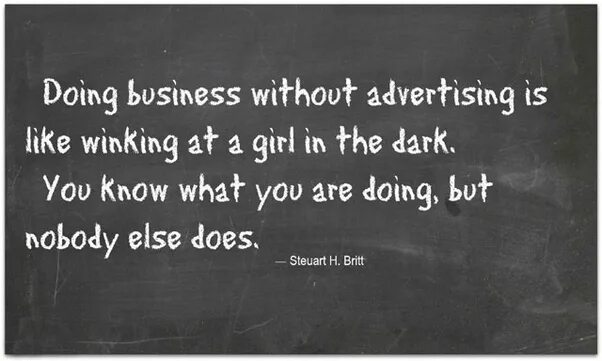 Quotes about advertising. Without ads