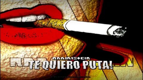 Te quiero puta