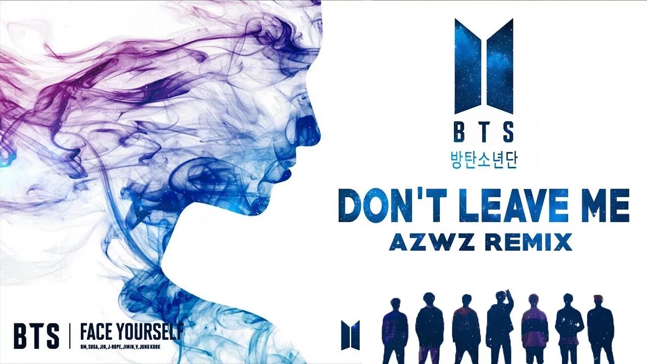 Don't leave me BTS обложка. BTS don't leave me album. BTS face yourself альбом. BTS I am sorry don't leave me. Bts don t leave