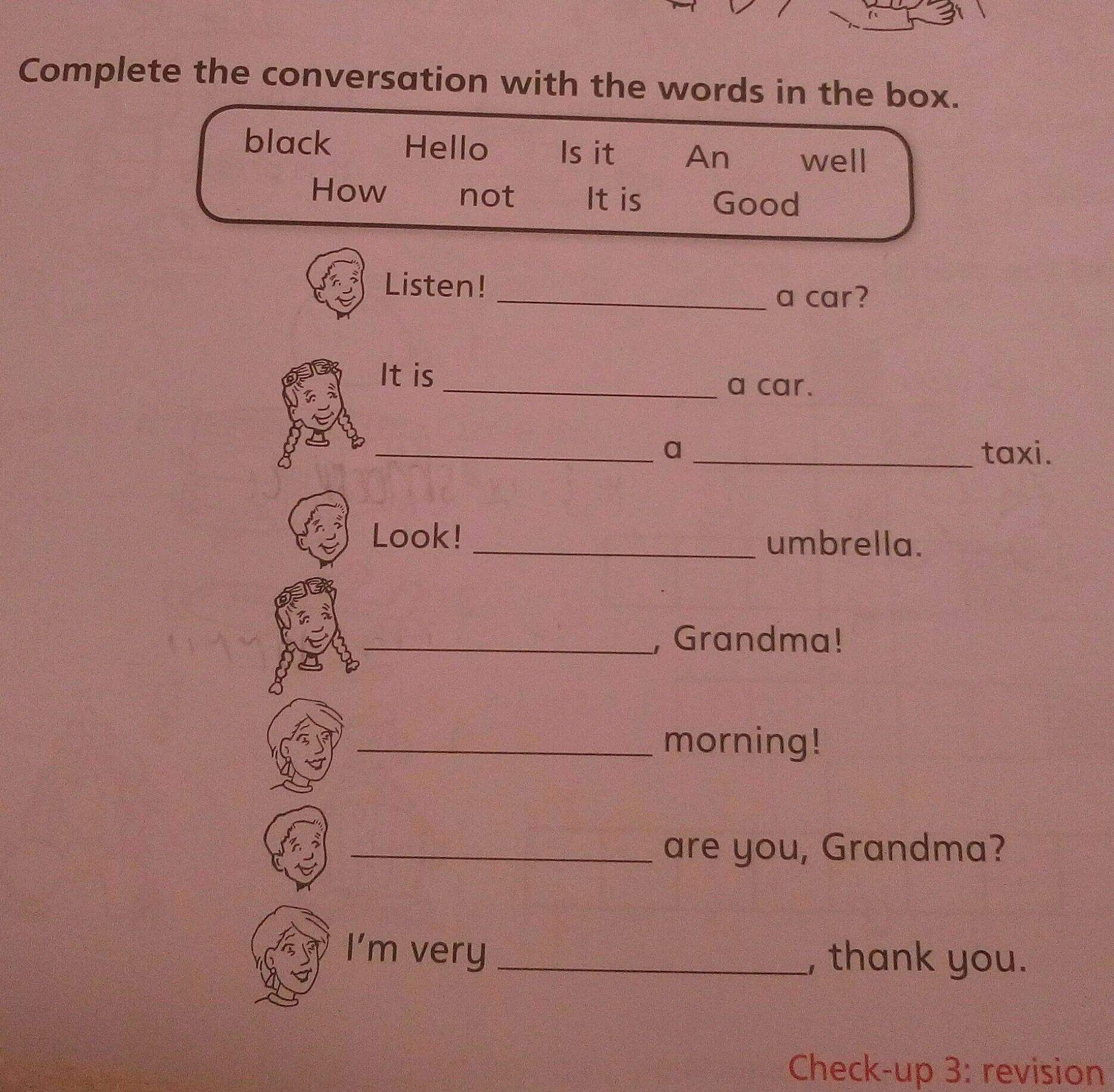 Complete the conversation. Complete the conversation with the. Complete the conversation with the Words in the Box. 1.А)complete the conversation with the Words in the Box. Complete the conversation with the present