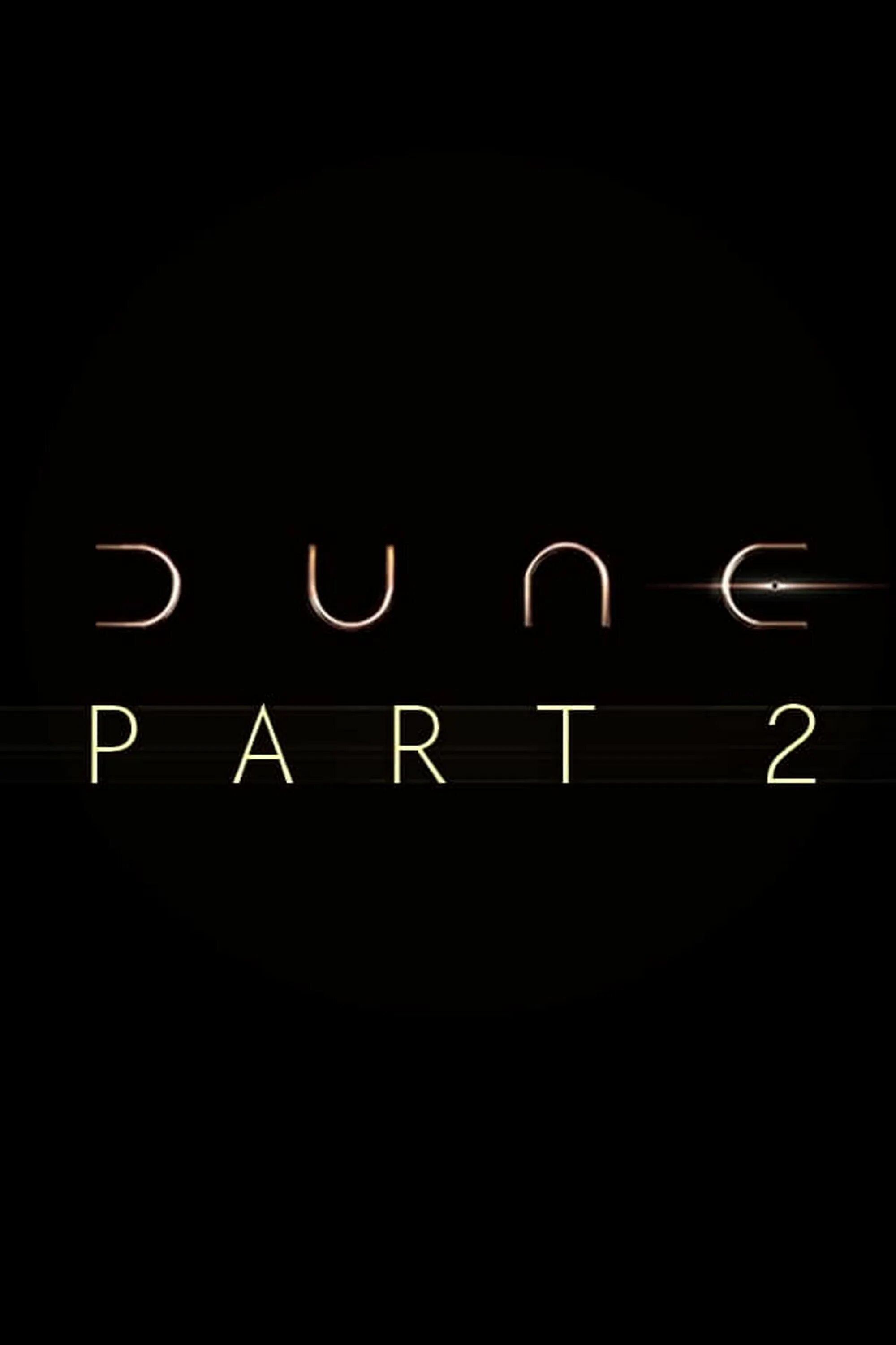 Dune 2 movie. Dune 2023. Дюна 2 2023. Dune Part two 2023. Dune 2 Постер.