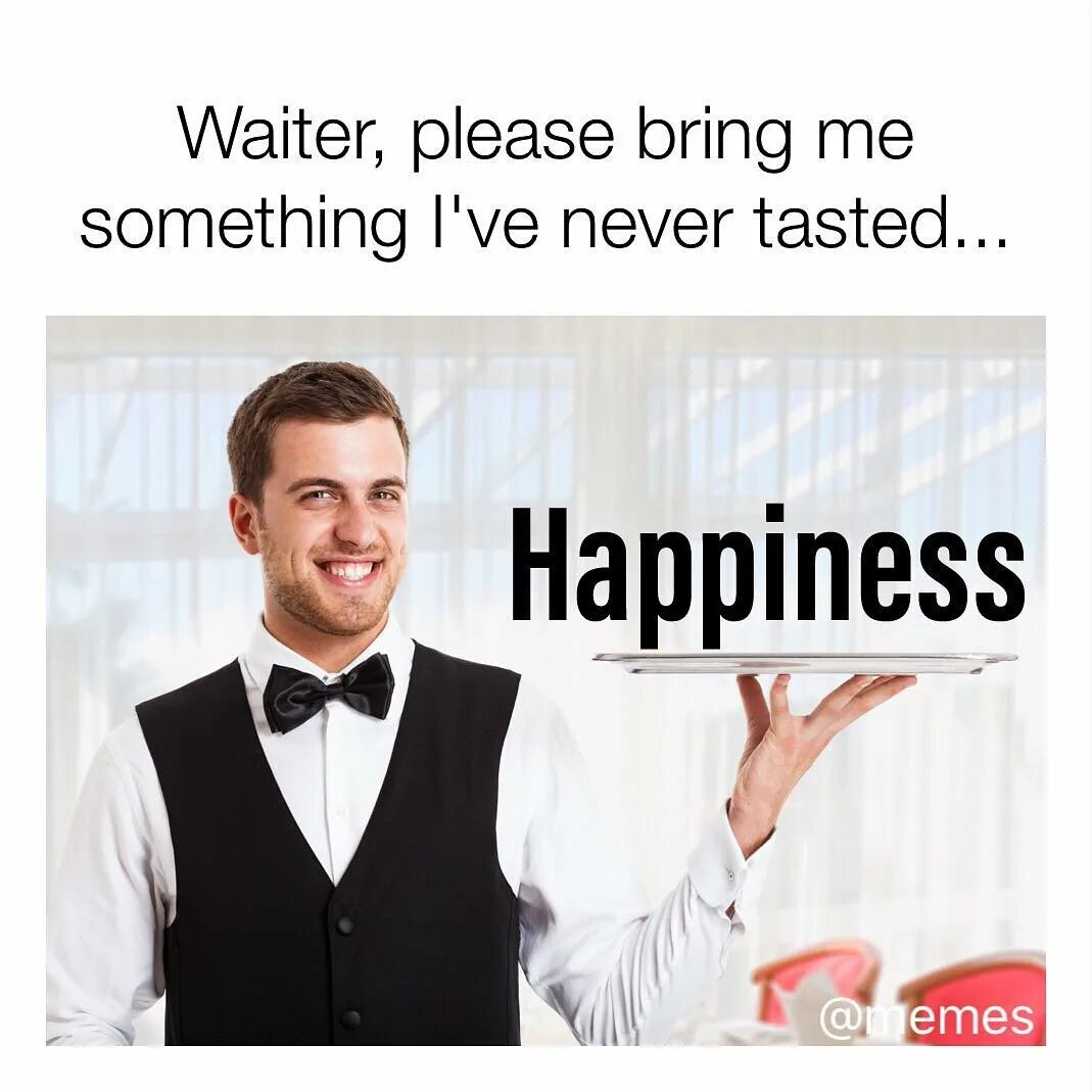The waiter will bring us the bill. Вайтер. waiter waiter more please. waiter перевод. waiter mem.