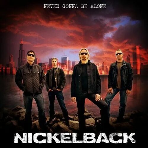 Nickelback Постер. Never gonna be Alone. Never gonna be Alone Nickelback. Nickelback posters.