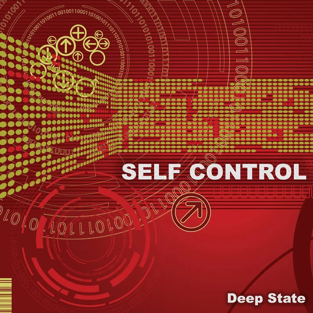 Self control remix. Self Control. Self Control караоке. Deep State. Self Control слушать.