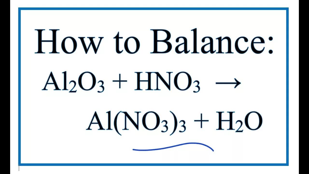 Hno3 k zn. Al2o3 hno3. Al203+hno3. Al2o3 и азотная кислота. Al+no3+h2o.