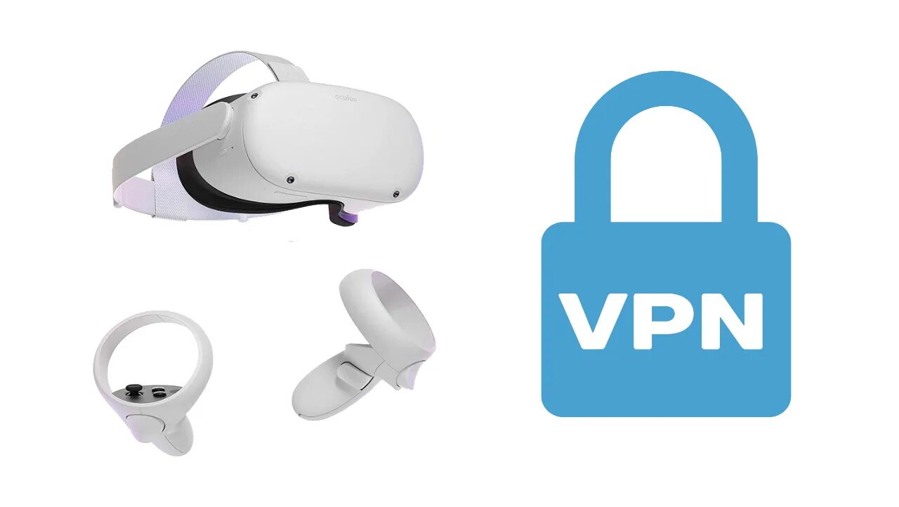 Vpn для oculus quest 2