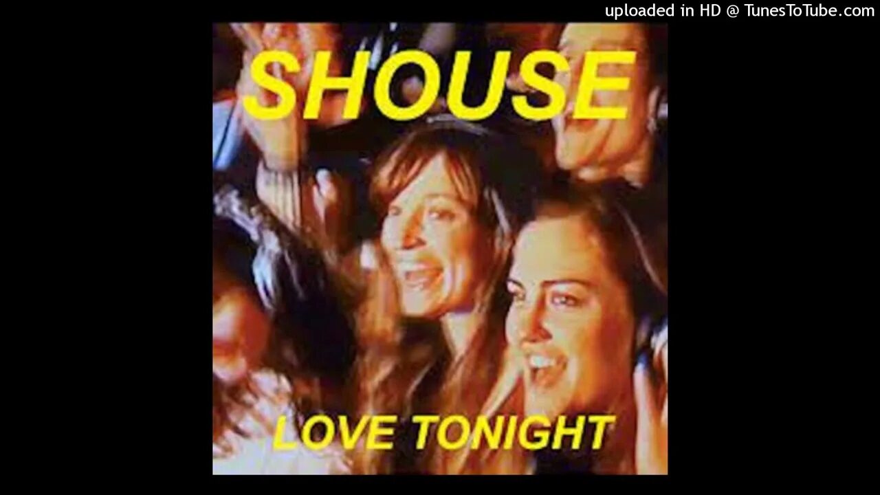Shouse love tonight. Shouse love tonight. Shouse love tonight ремикс. Shouse love mp3. Shouse love mp3.