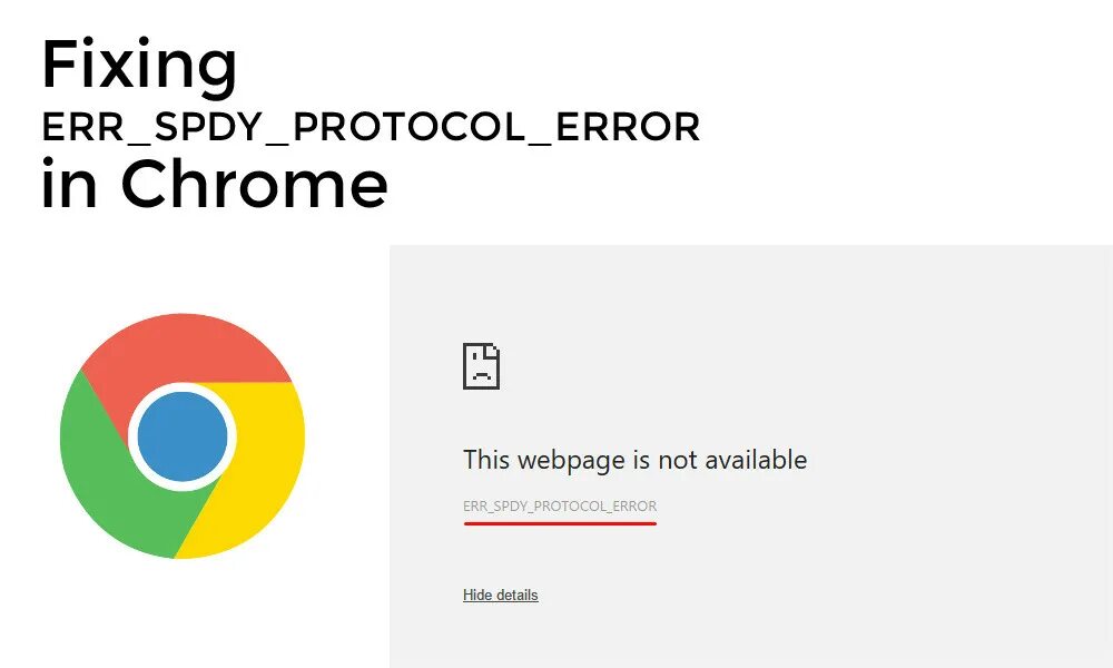 Chrome error. Err_spdy_protocol_error. err ssl protocol error chrome. err_http 2_protocol_error как исправить телефон.