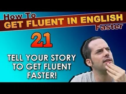 I be fluent in english