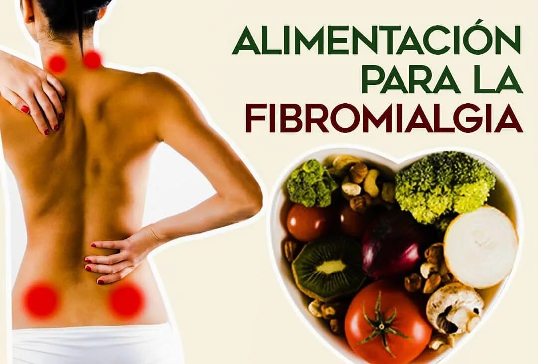 Alimentos que ayudan a la fibromialgia