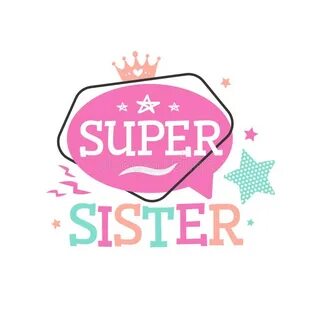 Sister super