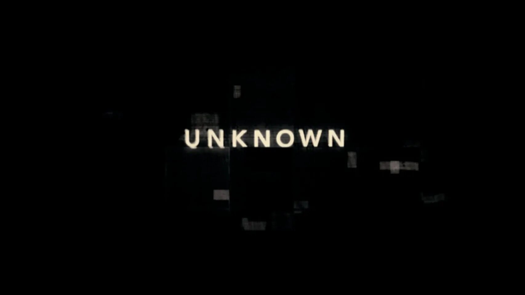 Unknown when. Unknown надпись. unknown картинка. неизвестный надпись. надпись неизвестно.
