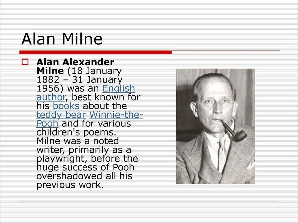 Best english writers. Alan Alexander Milne Biography. English writers презентация.