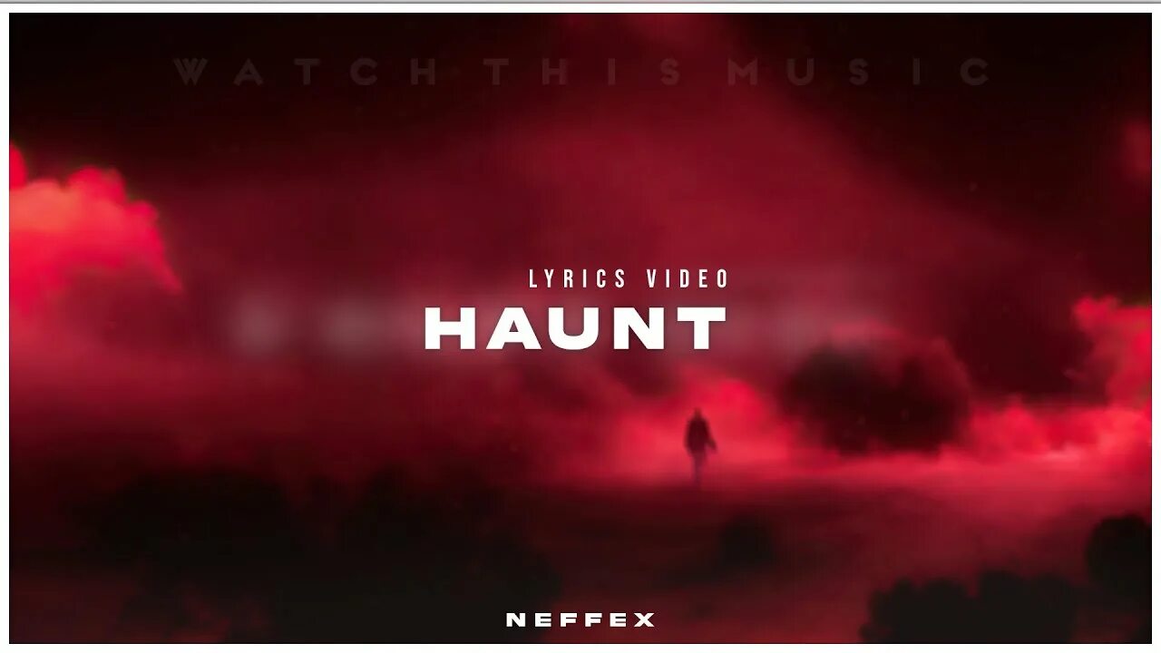 52 и хаунтед текст. Текст Haunt. NEFFEX Haunt. Mirror NEFFEX текст. NCS Nostalgia.