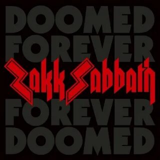 Zakk sabbath doomed forever forever doomed