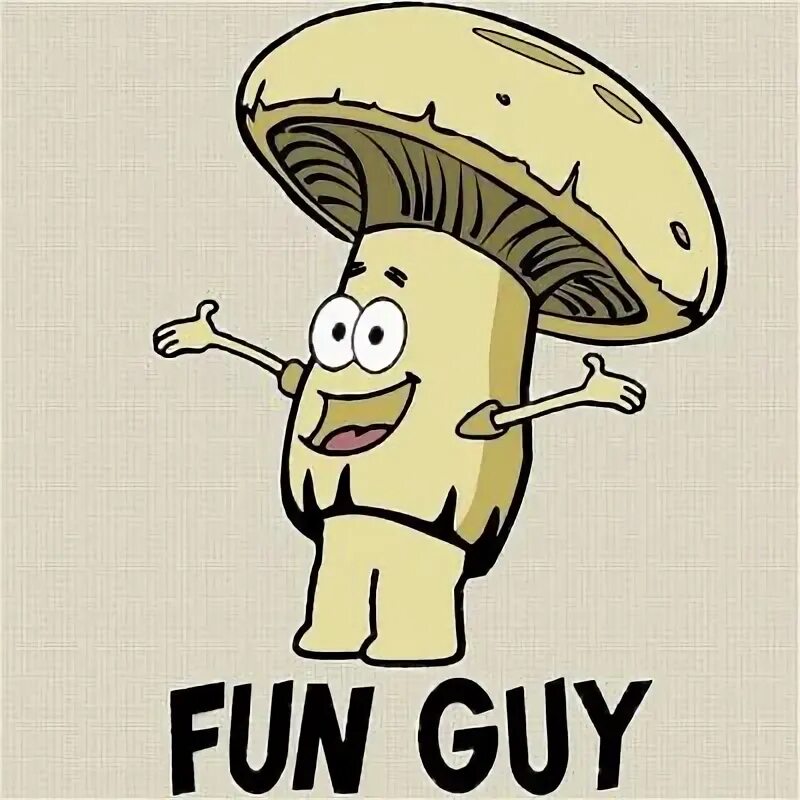 Fungi fun guy. Funguy Tattoo fungi fun guy. Fungi fun guy joke. Funny guy. Fun guys
