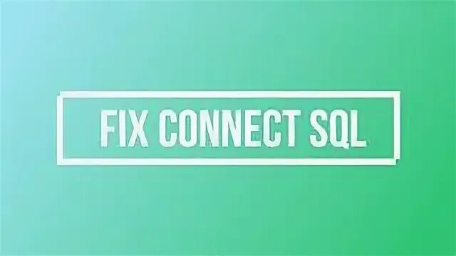 Fix connection