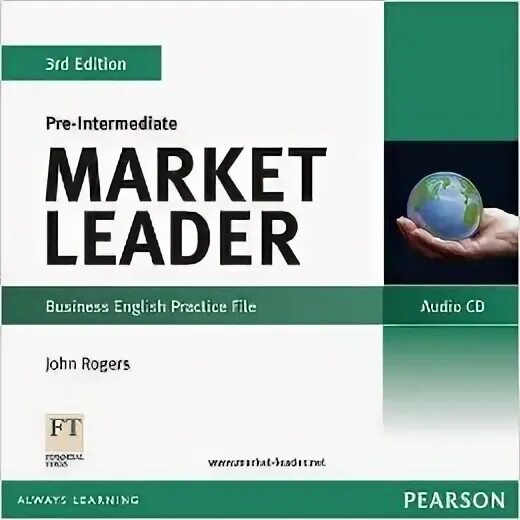 Market leader Intermediate 3rd Edition. Market leader pre-Intermediate 3rd Edition. Market leader Workbook. Market leader последнее издание. Marketing leader new edition