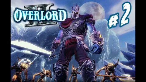 Overlord 2