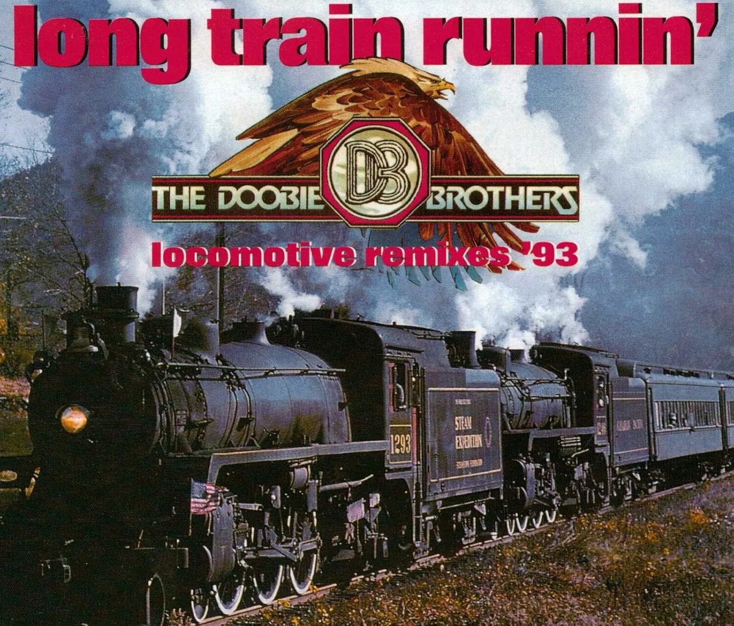 The train to come just. The doobie brothers.