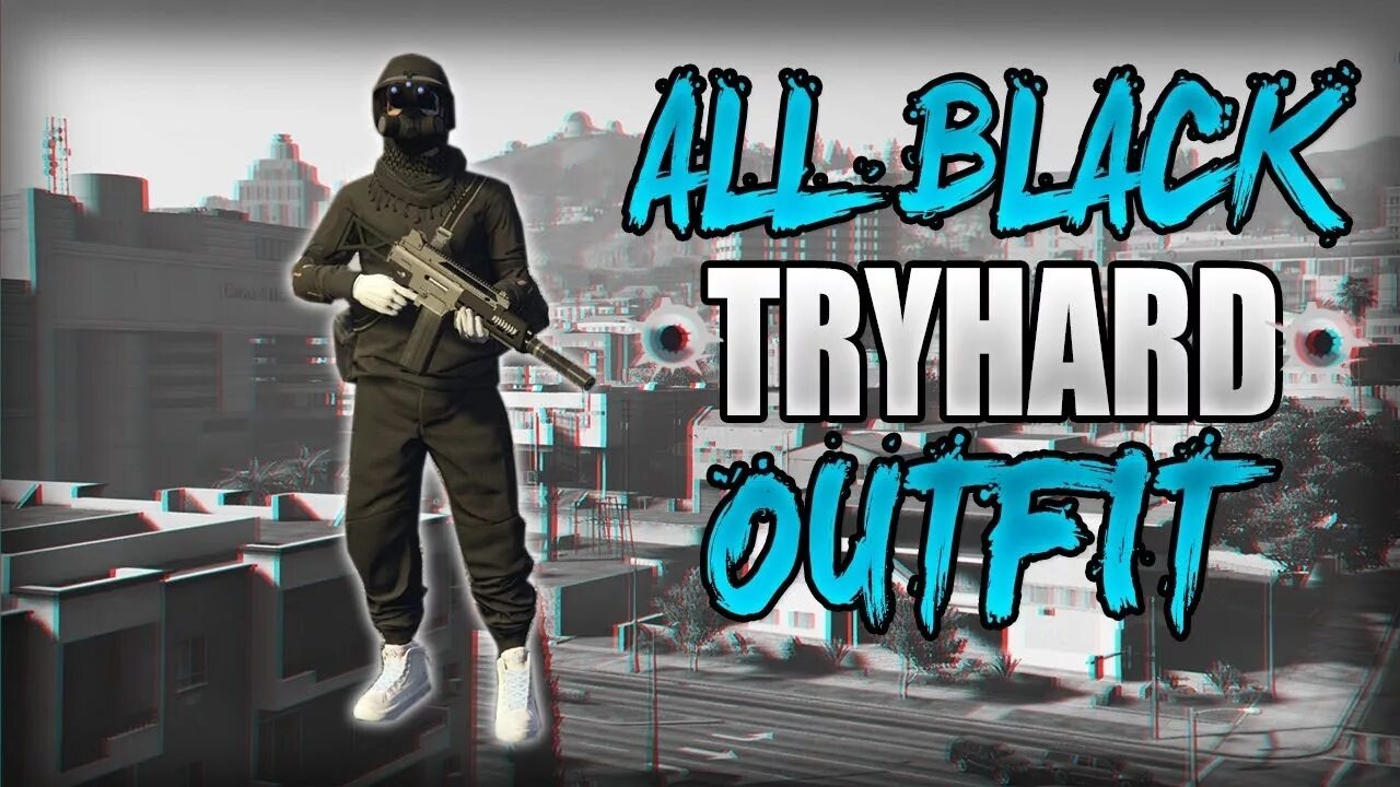 Try hard games. Tryhard outfit gta 5. трайхард костюмы гта 5. tryhard outfit.