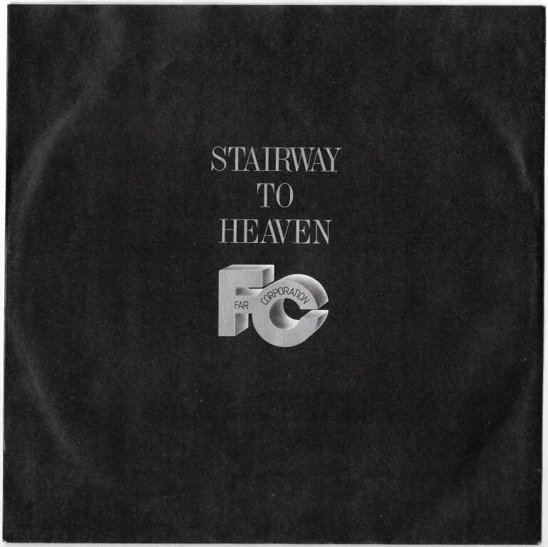 Starway to heaven. Far corporation - stairway to heaven (1985). far corporation - stairway to heaven (single version). far corporation - фрэнк фариан. far corporation, альбомы.