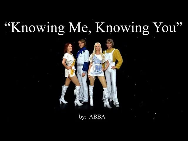 Knowing me knowing you. Abba. абба knowing me. abba - knowing me, knowing you (1977).