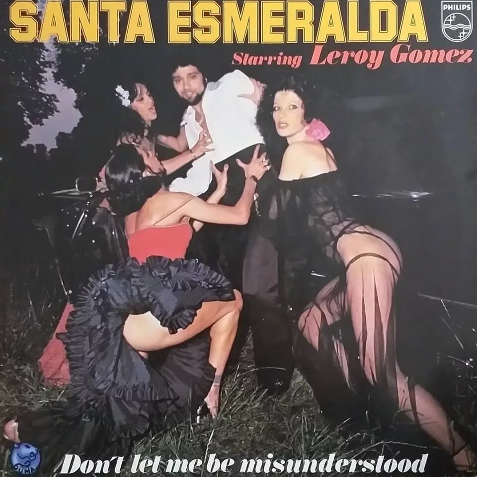 Santa Esmeralda Hush 1981. Santa Esmeralda don't Let me be misunderstood 1977. Santa Esmeralda 1978. Don t let me be misunderstood nina