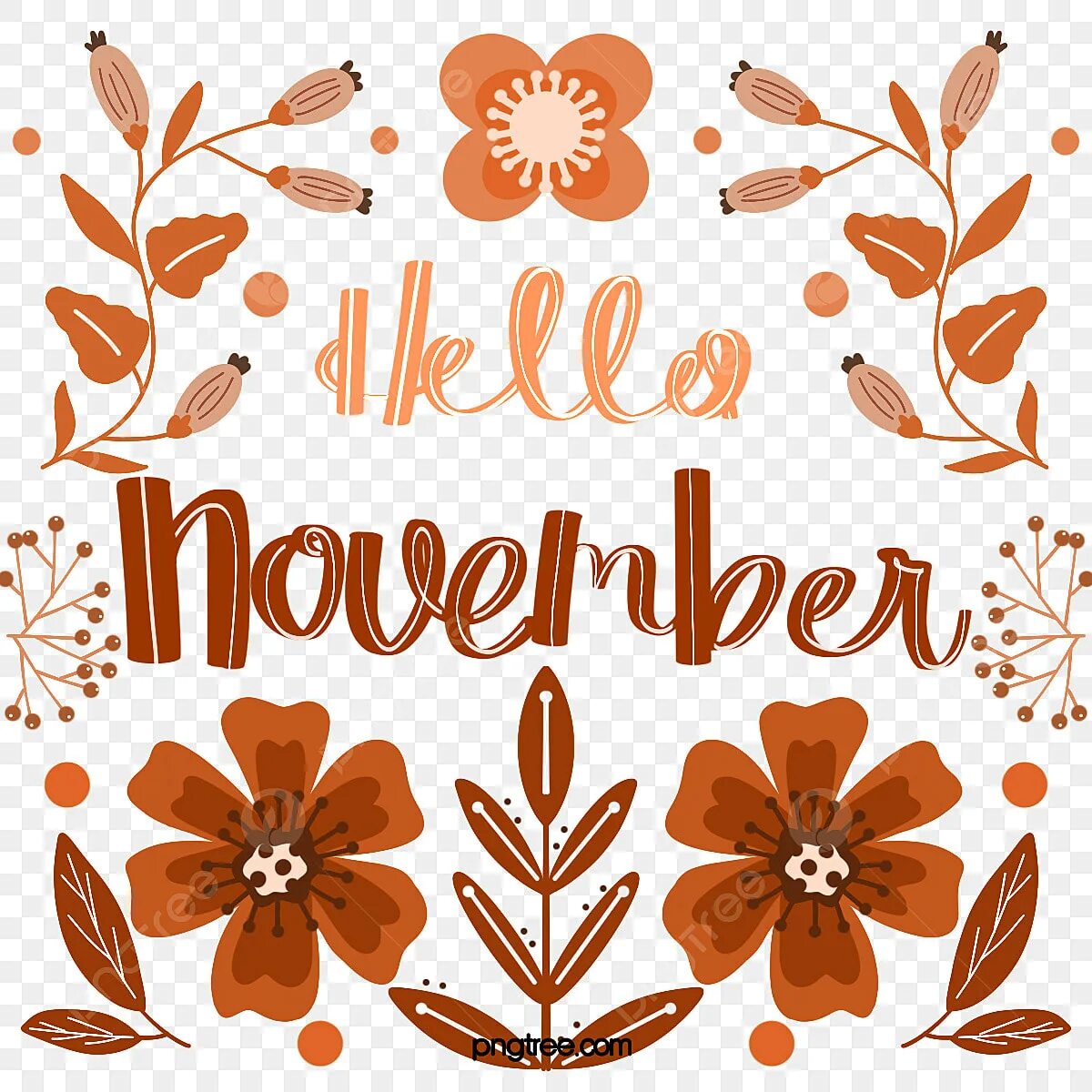 Month november. Ноябрь рисунок. Привет ноябрь рисунок. Hello November рисунок. Ароматный ноябрь рисунок.