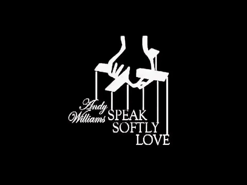 Quietly spoken. Speak Softly Love. Speak Softly Love Энди Уильямс. Speak Softly Love al Martino. Speak quietly.