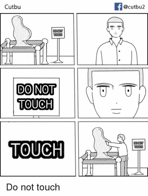 Did not support. Do touch]. do not touch мем. приколы тач и мем. do not touch мем аниме.