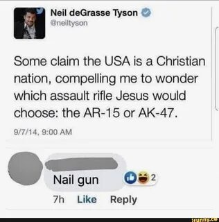 Y) Neil deGrasse Tyson Some claim the USA is a Christian nation