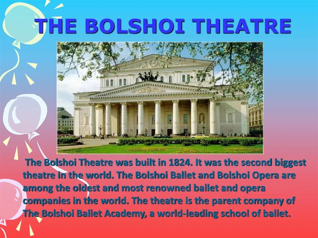 Достопримечательность большой театр на английском языке. The Bolshoi Theatre текст по английскому. Проект по английскому языку большой театр. Достопримечательности Москвы большой театр на английском языке. Театр перевести на английский