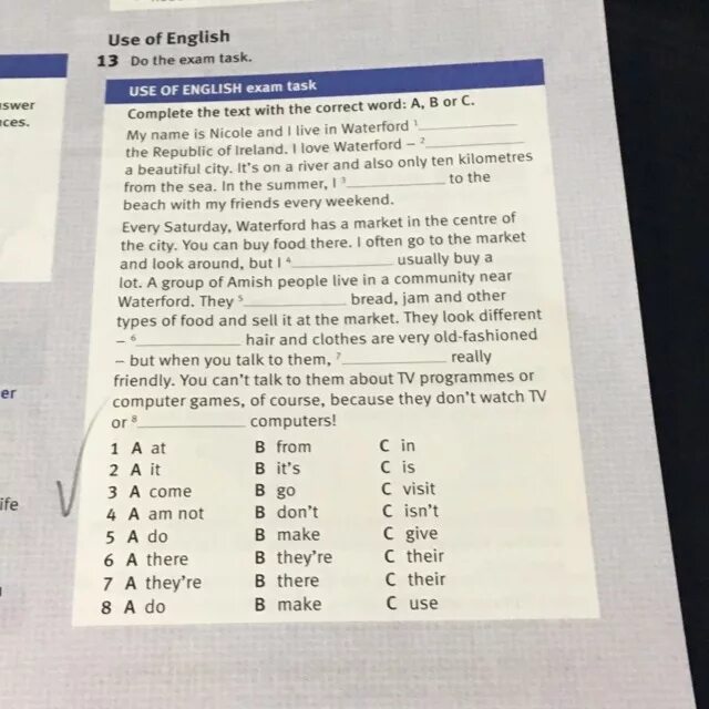 My name is Nicole and i Live in Waterford in the Republic of Ireland i Love Waterford. My name is Nicole and i Live in Waterford. Use of English Exam task 7.