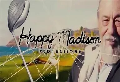 Happy Madison Productions. Happy Madison Productions заставка.