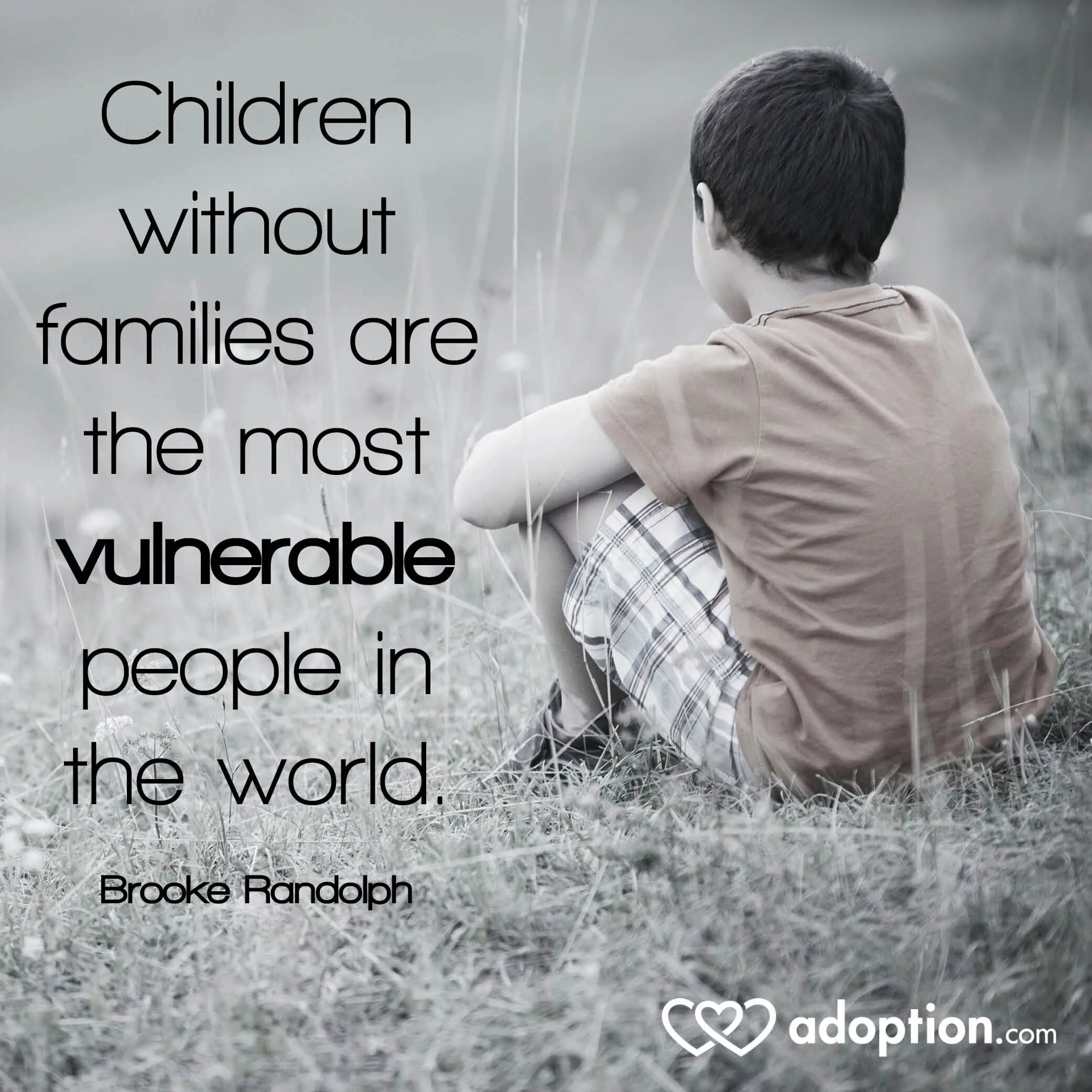 About childhood. Orphanage adoption child. Vulnerable people картинка. Quotations about Orphanage.