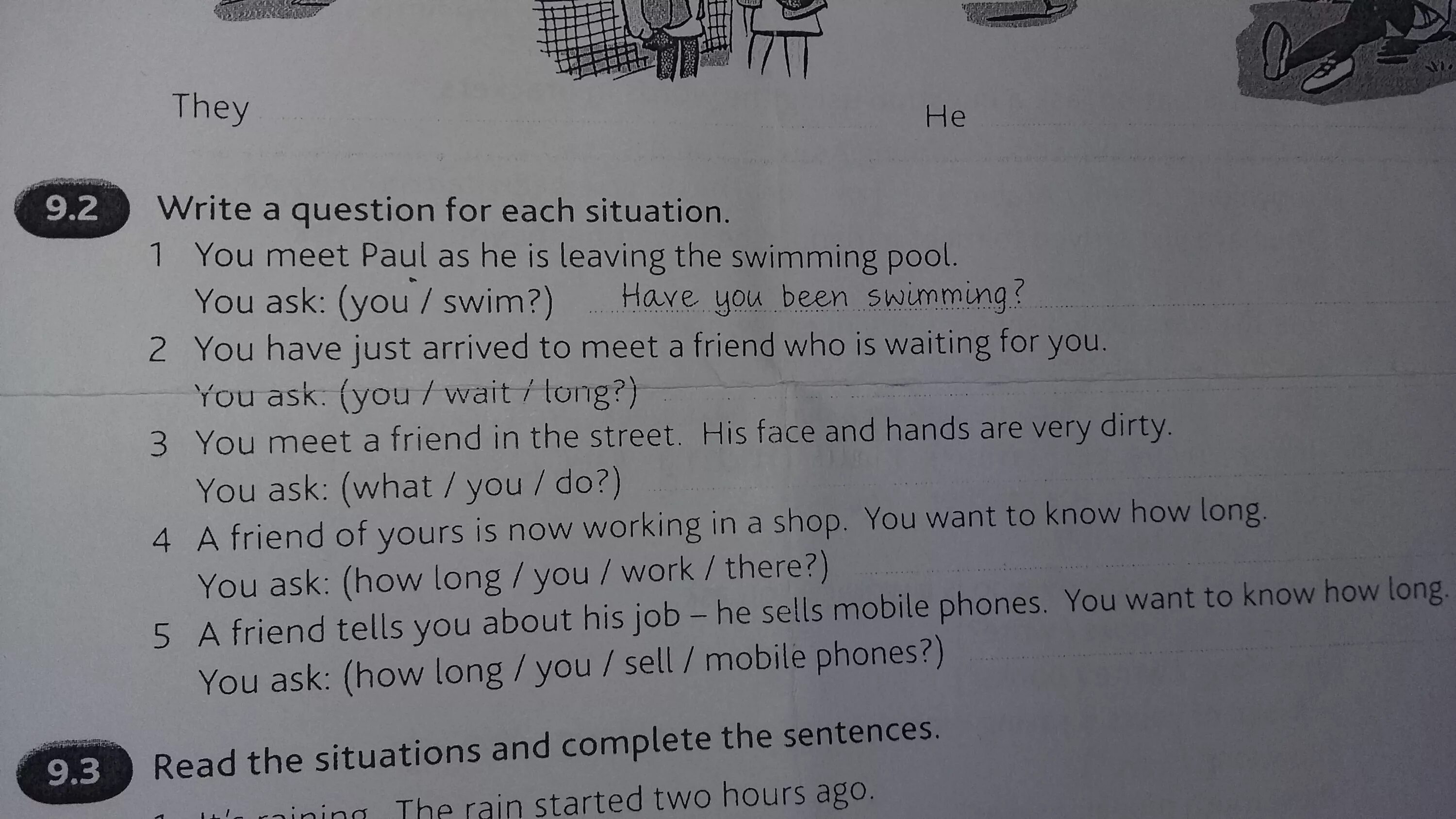 Write a question for each situation 9.2 ответы. Write a question for each situation. Учебник 9.2 written a question for each situation стр 19 ответы. Write a question with going to for each situation you meet Paul as he is.